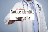 pancarte Notice identité mutuelle portée par un médecin